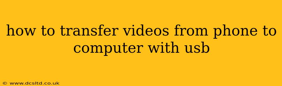 how to transfer videos from phone to computer with usb