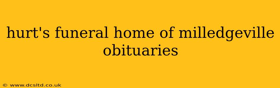 hurt's funeral home of milledgeville obituaries
