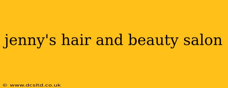 jenny's hair and beauty salon