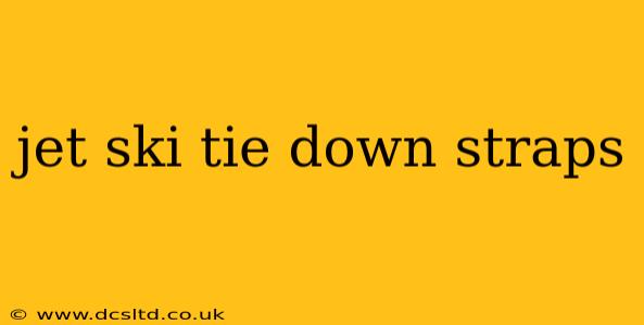 jet ski tie down straps