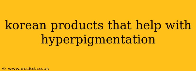korean products that help with hyperpigmentation