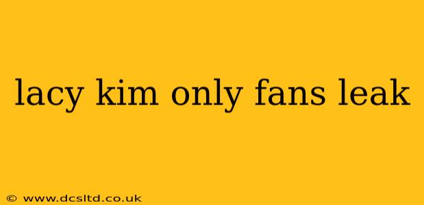 lacy kim only fans leak
