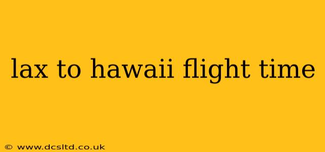 lax to hawaii flight time