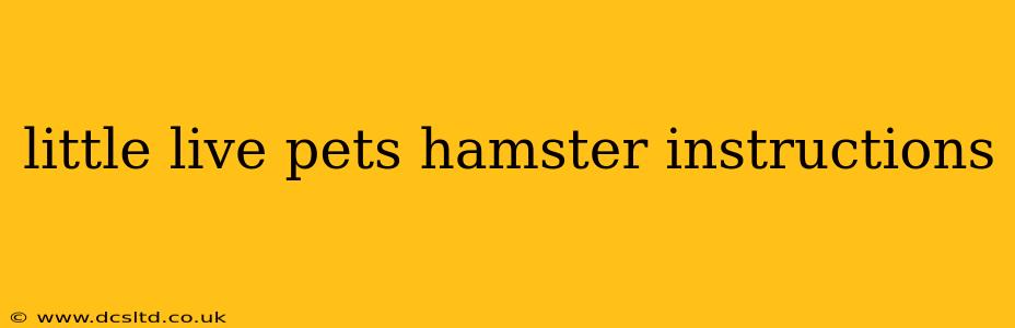 little live pets hamster instructions