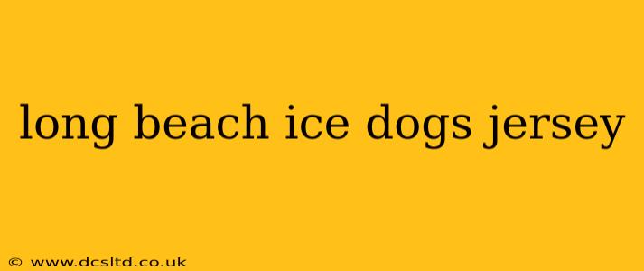 long beach ice dogs jersey