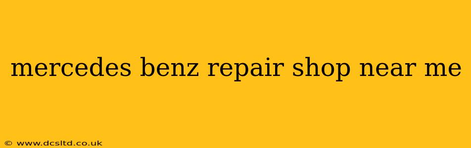 mercedes benz repair shop near me