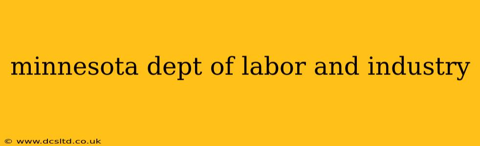 minnesota dept of labor and industry