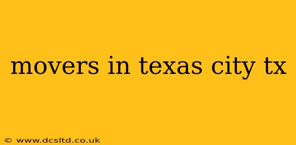 movers in texas city tx