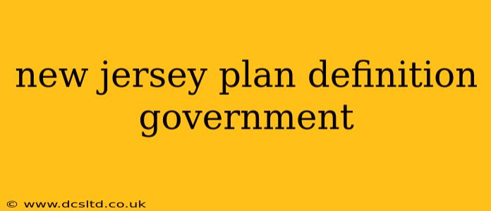 new jersey plan definition government