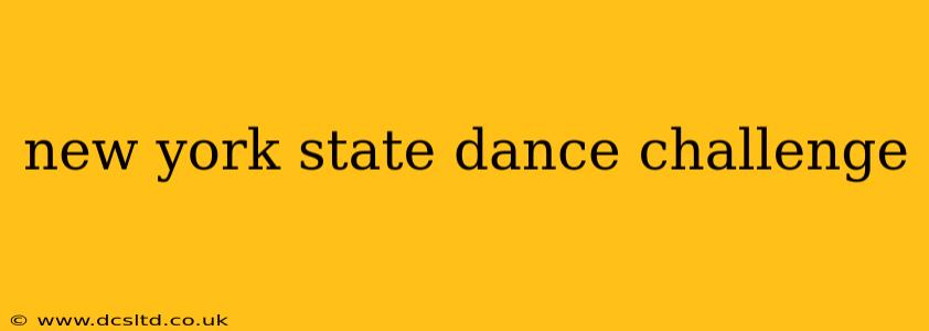 new york state dance challenge