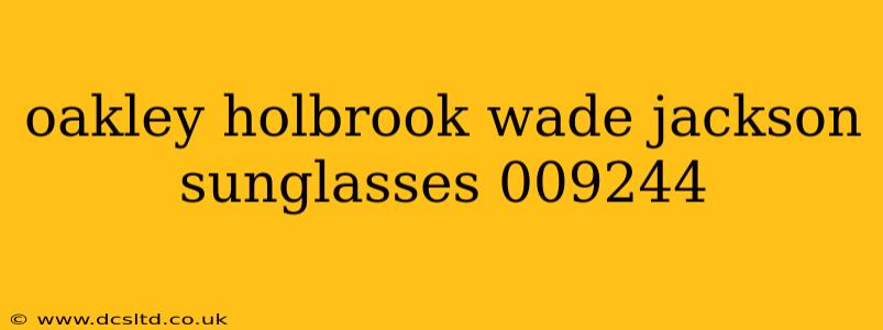 oakley holbrook wade jackson sunglasses 009244
