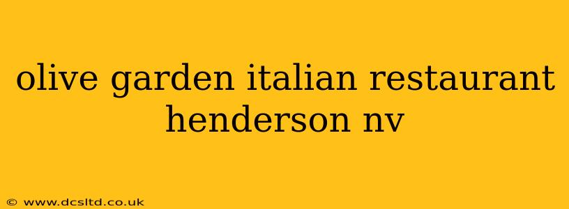 olive garden italian restaurant henderson nv