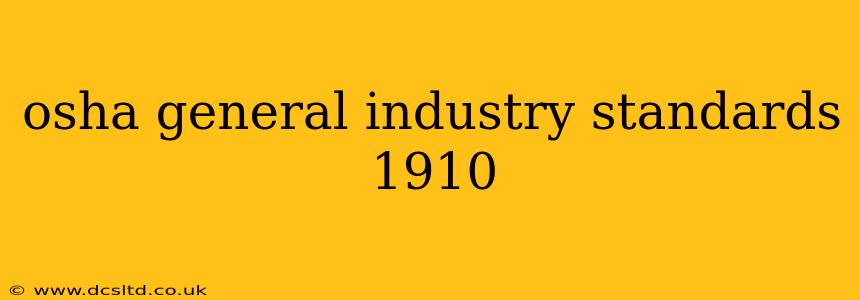 osha general industry standards 1910