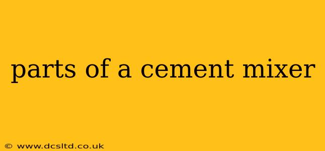 parts of a cement mixer