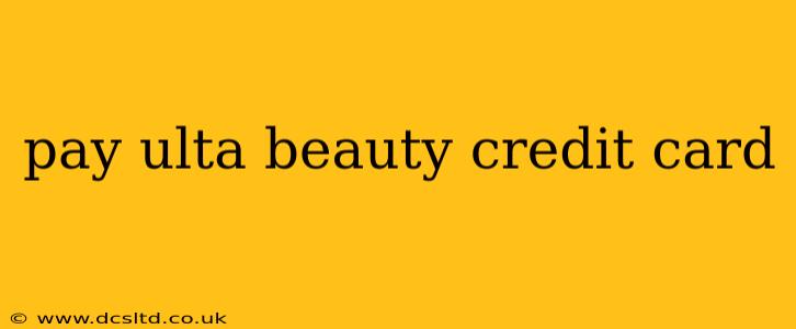 pay ulta beauty credit card