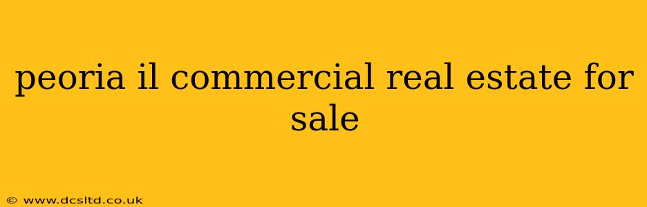 peoria il commercial real estate for sale