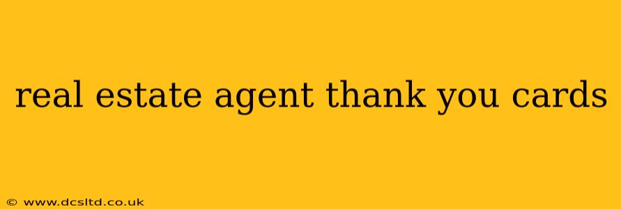 real estate agent thank you cards