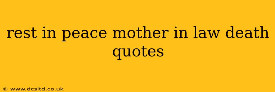 rest in peace mother in law death quotes