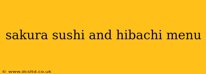 sakura sushi and hibachi menu