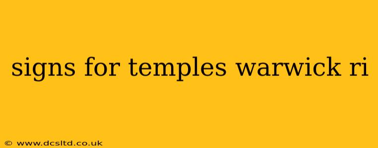 signs for temples warwick ri