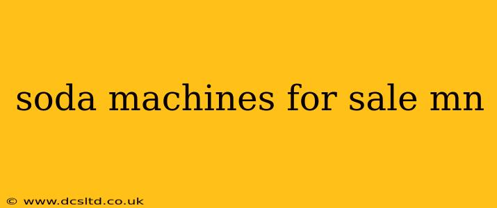 soda machines for sale mn