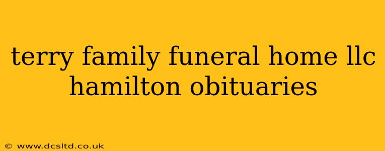 terry family funeral home llc hamilton obituaries