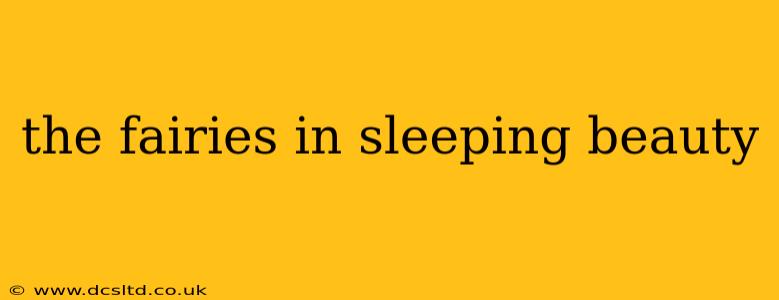 the fairies in sleeping beauty
