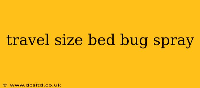 travel size bed bug spray