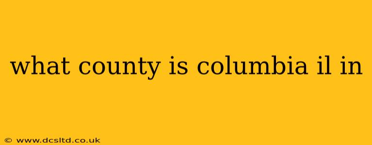 what county is columbia il in